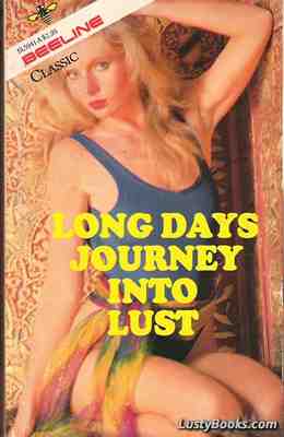 Long Days Journey Into Lust
