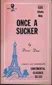 Once A Sucker