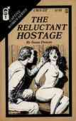 The Reluctant Hostage