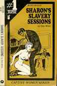 Sharon's Slavery Sessions
