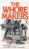 The Whore Makers