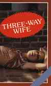 Three Way Wife