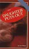 Daughter Puts Out
