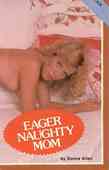 Eager Naughty Mom