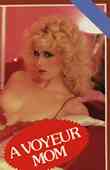 A Voyeur Mom