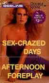 Sex-Crazed Days