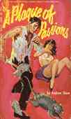 A Plague Of Passions