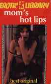 Mom's Hot Lips