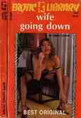 Wife Going Down