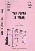 The Flesh Is Weak