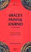 Grace's Painful Journey