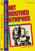 Hot Mouthed Nymphos