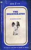 The Degenerates