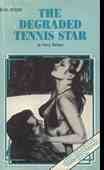 The Degraded Tennis Star