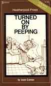 Turned On By Peeping