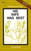His Wife Was Best