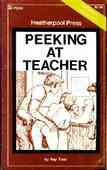 Peeking At Teacher
