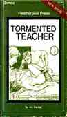 Tormented Teacher