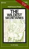 The Wildest Secretaries