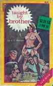 Taught By Brother