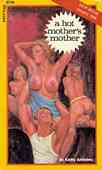A Hot Mother's Mother