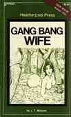 Gang Bang Wife