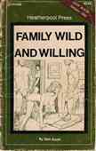 Family Wild And Willing
