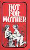 Hot For Mother