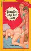 Family Hot For Fun
