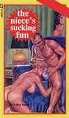 The Niece's Sucking Fun