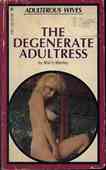 The Degenerate Adultress