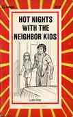 Hot Nights With The Neighbor Kids