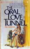 The Oral Love Tunnel