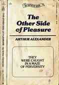 The Other Side of Pleasure