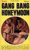 Gang Bang Honeymoon