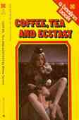 Coffee, Tea and Ecstasy