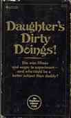Daughter's Dirty Doings