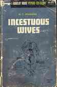 Incestuous Wives
