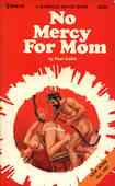 No Mercy For Mom