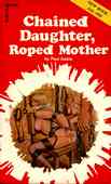 Chained Daughter, Roped Mother