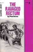 The Ravaged Rectum