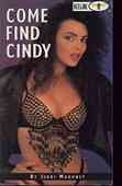 Come Find Cindy