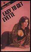 Easy To Get Evette