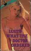 Lust's What The Doctor Ordered