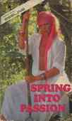 Spring Into Passion