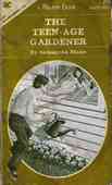 The Teen-Age Gardener