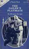 The Jailer's Playmate