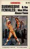 Submissive Females & The Men Who Abuse Them